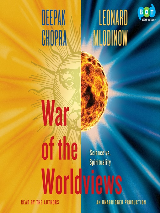 Title details for War of the Worldviews by Deepak Chopra, M.D. - Wait list